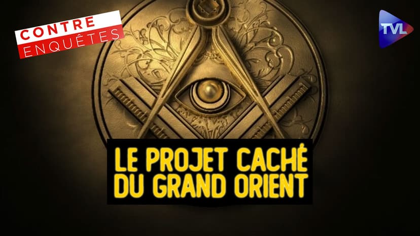 Contre-enquêtes - Les francs-maçons aux premières loges pour notre mort programmée !
