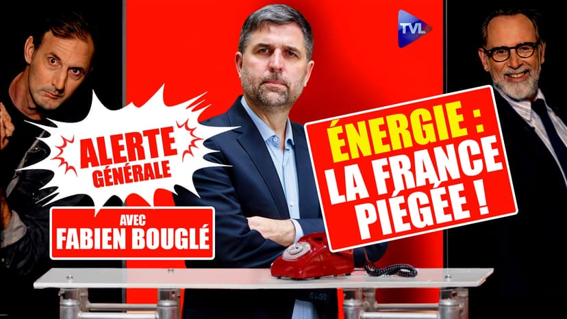 Alerte Générale - Fabien Bouglé : PPE3, crise énergétique et tensions mondiales - ce qui nous attend