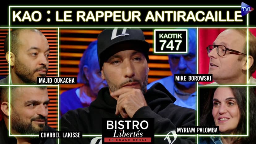 Bistro Libertés - Kao, le rappeur qui refuse de cracher sur la France