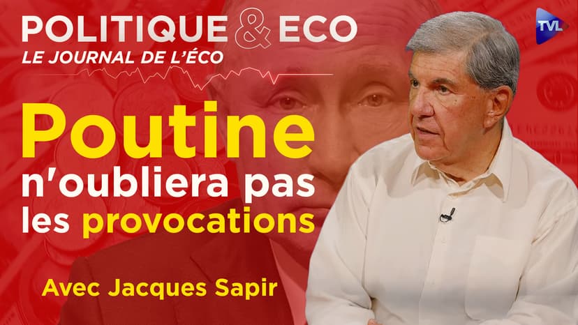 Politique & Eco avec Jacques Sapir - Russie : basculement vers l’Asie, l’Europe enterrée ?
