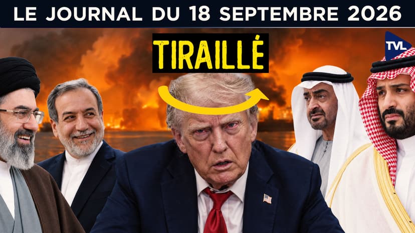 Trump/Iran : une détente avant les midterms ? - JT du 18 septembre 2026