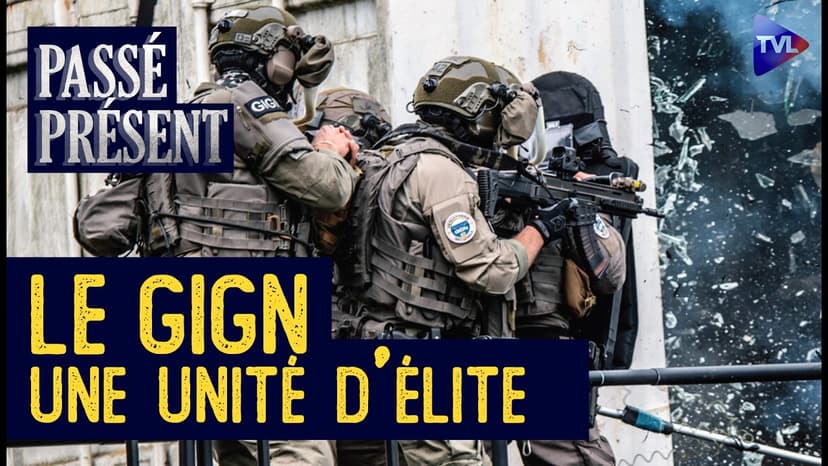 Les 50 ans du GIGN, la grande histoire d'une unité d'élite - Passé-Présent avec J-P et E. Samson