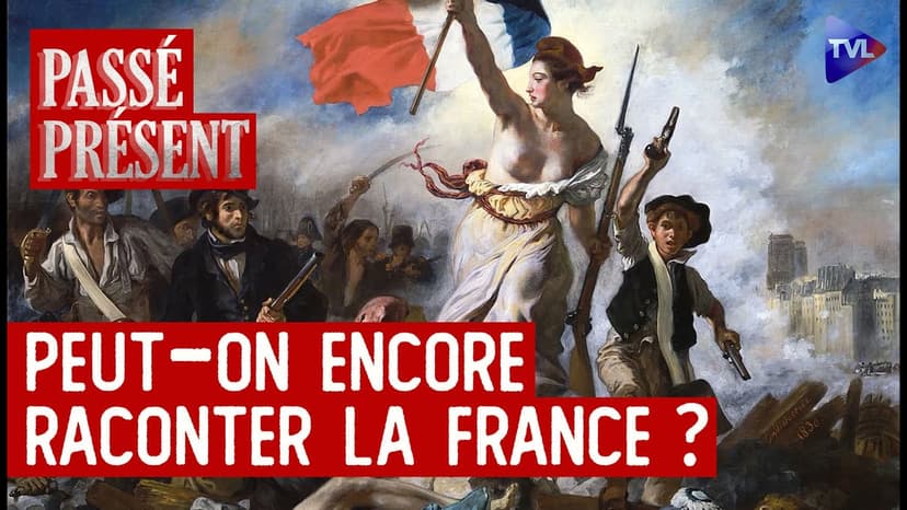 Histoire de France vs Histoire globale - Passé-Présent avec Eric Anceau - TVL